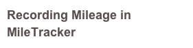 Recording Mileage in MileTracker